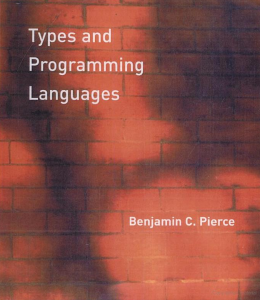 Types and Programming Languages